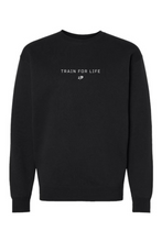 Load image into Gallery viewer, Train for Life - Heavyweight Crewneck Sweatshirt