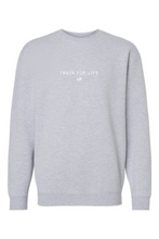 Load image into Gallery viewer, Train for Life - Heavyweight Crewneck Sweatshirt
